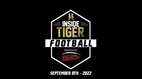 Inside Tiger Football | 9-8-22