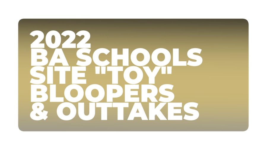 2022 BA Schools Site Teacher of the Year Bloopers and Outtakes