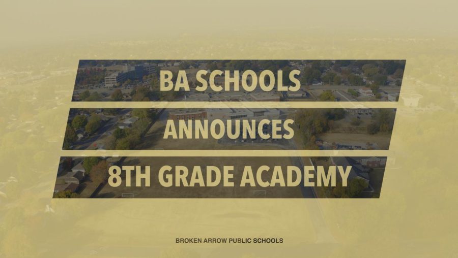 Broken Arrow Public Schools announces 8th Grade Academy